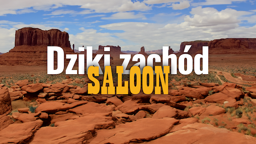 Pokój zagedek - Saloon Dziki Zachód